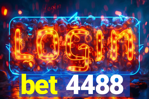 bet 4488